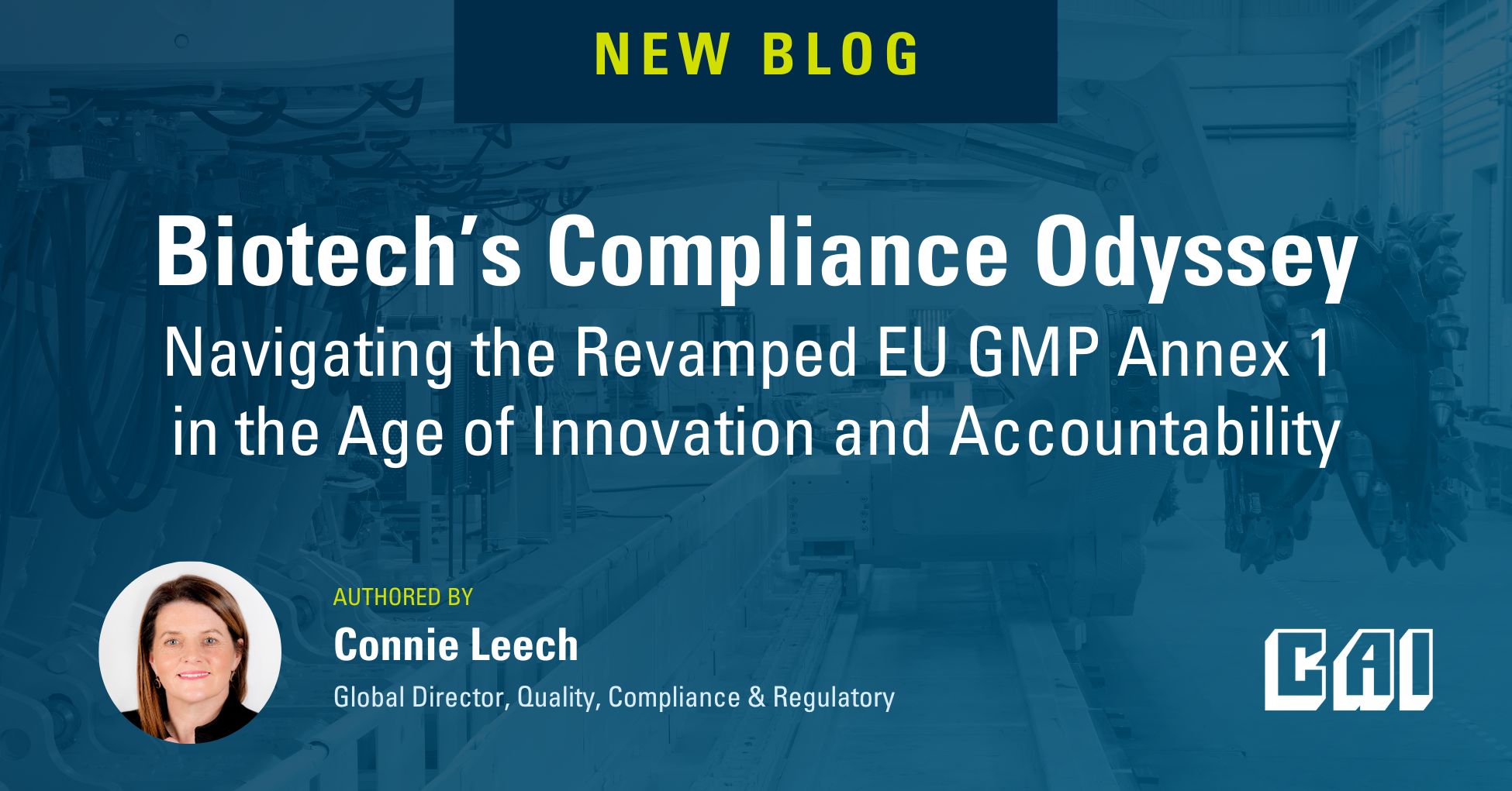 Biotech’s Compliance Odyssey: Die Navigation durch den überarbeiteten EU-GMP-Anhang 1 im Zeitalter von Innovation und Rechenschaftspflicht