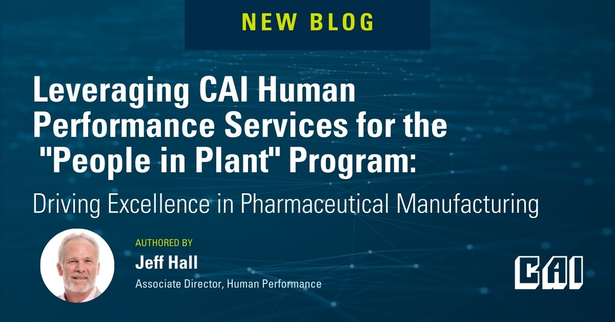 CAI Human Performance Servicesを活用した「People in Plant」プログラム：医薬品製造における卓越性の推進