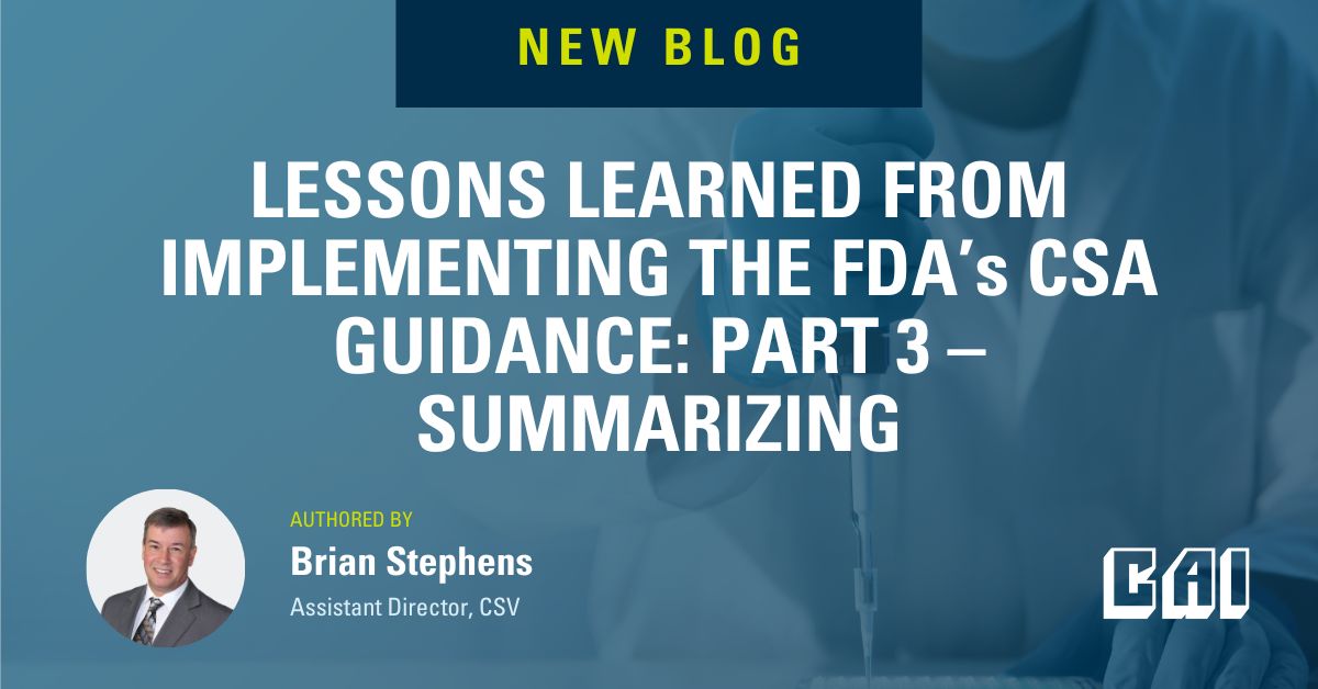 LECCIONES APRENDIDAS DE LA IMPLANTACIÓN DE LA DIRECTIVA CSA DE LA FDA: PARTE 3 – RESUMEN